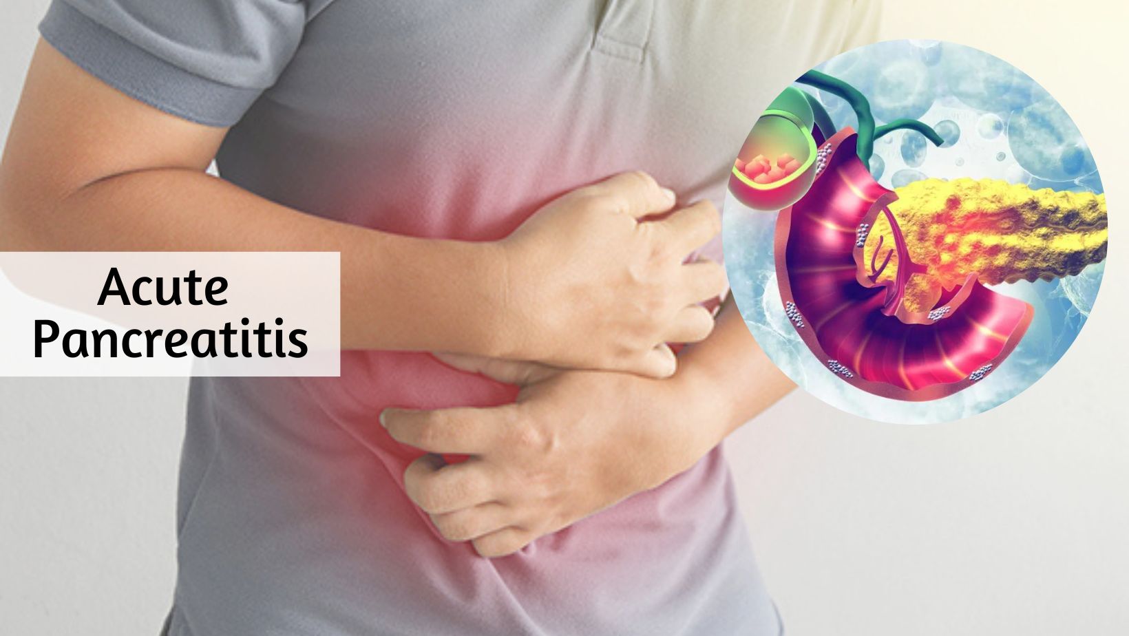 Acute and Chronic Pancreatitis Treatment